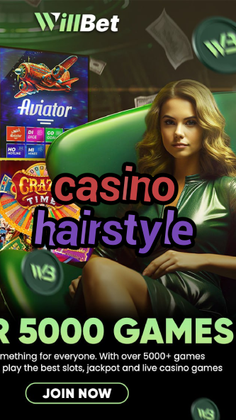 casino hairstyle-bushsandscasino.igamblinglist.com